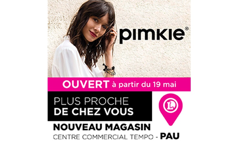 Centre commercial Pau tempo - Boutique - Pimkie ouverture le 19 mai