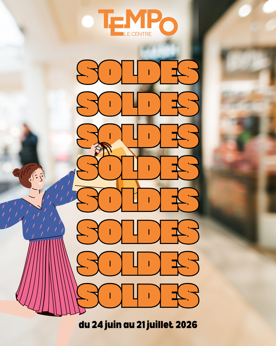 Top départ pour les soldes d'été 2026 à Tempo Le Centre !